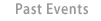 Past Events